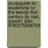 Studyguide for Leadership for the Twenty-First Century by Rost, Joseph, Isbn 9780275936709
