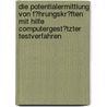 Die Potentialermittlung Von F�Hrungskr�Ften Mit Hilfe Computergest�Tzter Testverfahren by Michael Gottheil