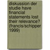 Diskussion Der Studie Have Financial Statements Lost Their Relevance? (Francis/Schipper 1999) by Oliver Urschel