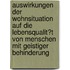 Auswirkungen Der Wohnsituation Auf Die Lebensqualit�T Von Menschen Mit Geistiger Behinderung
