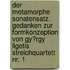 Der Metamorphe Sonatensatz. Gedanken Zur Formkonzeption Von Gy�Rgy Ligetis Streichquartett Nr. 1