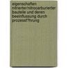 Eigenschaften Nitrierter/Nitrocarburierter Bauteile Und Deren Beeinflussung Durch Prozessf�Hrung door Detlef Armin Kube