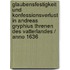 Glaubensfestigkeit Und Konfessionsverlust in Andreas Gryphius Threnen Des Vatterlandes / Anno 1636