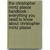 The Christopher Mintz Plasse Handbook - Everything You Need to Know about Christopher Mintz Plasse by Emily Smith