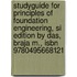 Studyguide for Principles of Foundation Engineering, Si Edition by Das, Braja M., Isbn 9780495668121