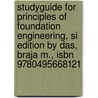Studyguide for Principles of Foundation Engineering, Si Edition by Das, Braja M., Isbn 9780495668121 door Cram101 Textbook Reviews
