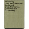 Forfaitierung, Grenz�Berschreitendes Leasing Und Projektfinanzierung [Hausarbeit Plus Pr�Sentation] by Jan Philipp H�lz