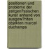 Positionen Und Probleme Der Zeitgen�Ssischen Kunst Anhand Von Ausgew�Hlten Objekten Marcel Duchamps