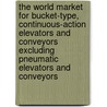 The World Market for Bucket-Type, Continuous-Action Elevators and Conveyors Excluding Pneumatic Elevators and Conveyors by Icon Group International