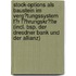 Stock-Options Als Baustein Im Verg�Tungssystem F�R F�Hrungskr�Fte (Incl. Bsp. Der Dresdner Bank Und Der Allianz)