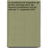 Us-Amerikanische Kriegsfilme Der Sp�Ten Neunziger Jahre, Die Neueren Produktionen Und Die Rolle Des 11. September 2001 door Boris B�hles