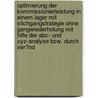 Optimierung Der Kommissionierleistung In Einem Lager Mit Stichgangstrategie Ohne Gangwiederholung Mit Hilfe Der Abc- Und Xyz-analyse Bzw. Durch Ver�nd by Sandra Voland