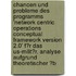 Chancen Und Probleme Des Programms 'Network Centric Operations Conceptual Framework Version 2.0' F�R Das Us-Milit�R. Analyse Aufgrund Theoretischer �B