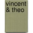 Vincent & Theo