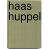 Haas Huppel