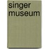 Singer museum