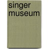 Singer museum