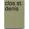 Clos St. Denis