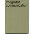 Integrated communication