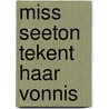 Miss Seeton tekent haar vonnis door Onbekend
