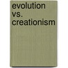 Evolution vs. Creationism 