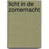 Licht in de zomernacht