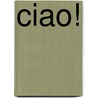 Ciao! door Onbekend