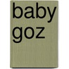 Baby Goz door Onbekend
