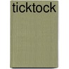Ticktock door Onbekend