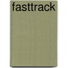 Fasttrack door Onbekend