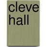 Cleve Hall door Onbekend