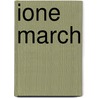 Ione March door Onbekend