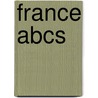 France Abcs by Unknown