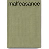 Malfeasance by Unknown