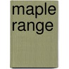 Maple Range door Onbekend