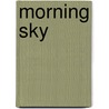 Morning Sky door Onbekend