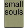 Small Souls door Onbekend