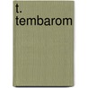 T. Tembarom by Unknown