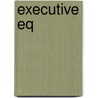 Executive Eq door Onbekend