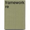 Framework Re by Unknown