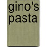 Gino's Pasta door Onbekend