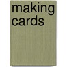 Making Cards by Unknown