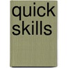 Quick Skills door Onbekend