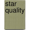 Star Quality door Onbekend