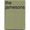 The Jamesons by Unknown
