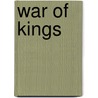 War Of Kings door Onbekend