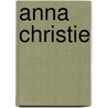 Anna Christie door Onbekend