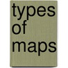 Types of Maps by Unknown
