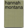 Hannah Montana door Onbekend