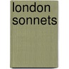 London Sonnets door Onbekend